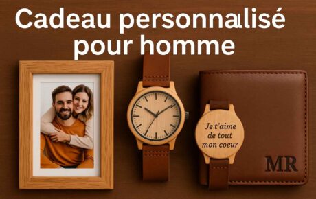 Cadeau personnalisé pour homme : Idées créatives et émouvantes