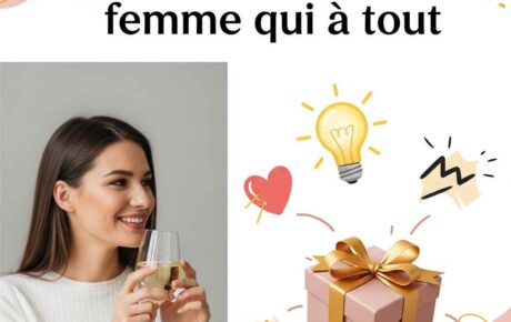 Cadeau pour femme qui a tout : Solutions créatives et originales